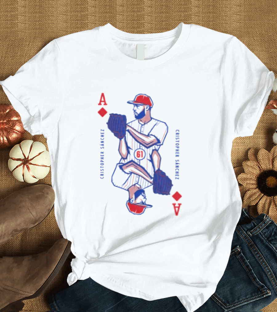 Cristopher Sánchez Philadelphia Phillies Ace Of Diamonds Playing Card T-Shirt