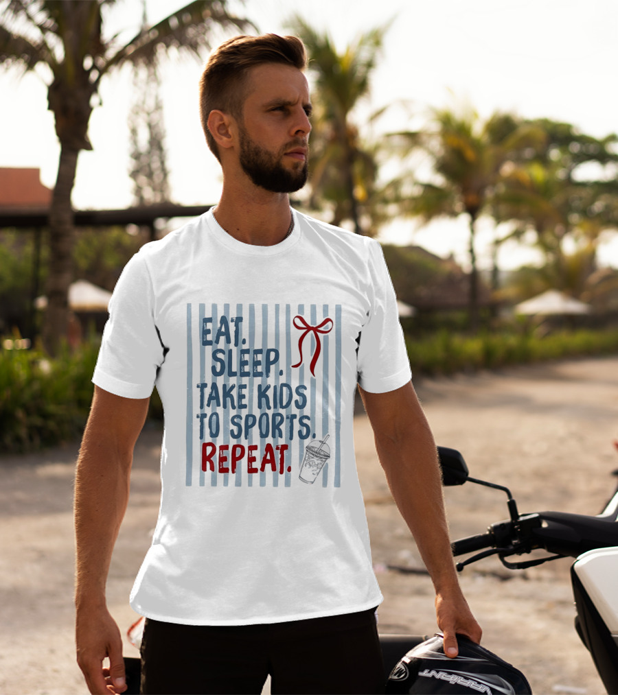 Eat Sleep Take Kids To Sports Repeat Red Bow Cup T-Shirt