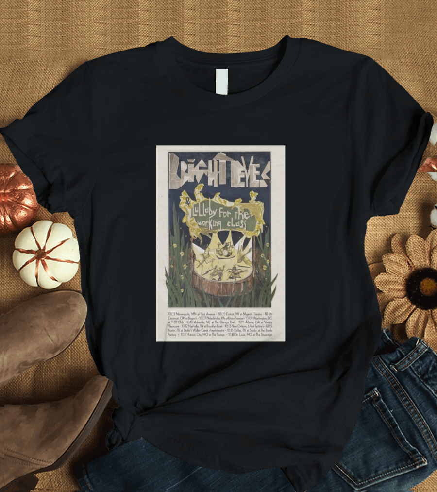 Bright Eyes Lullaby For The Working Class Tour 2026 Concert Dates T-Shirt