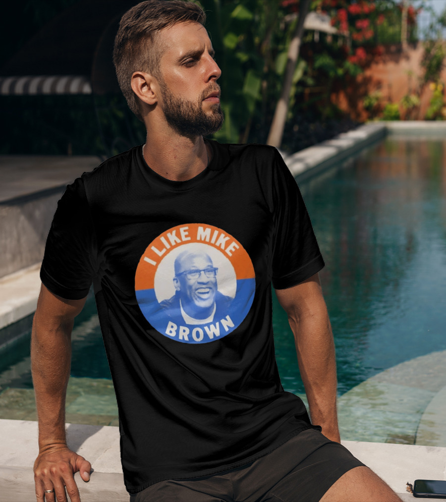 I Like Mike Brown Basketball Coach T-Shirt