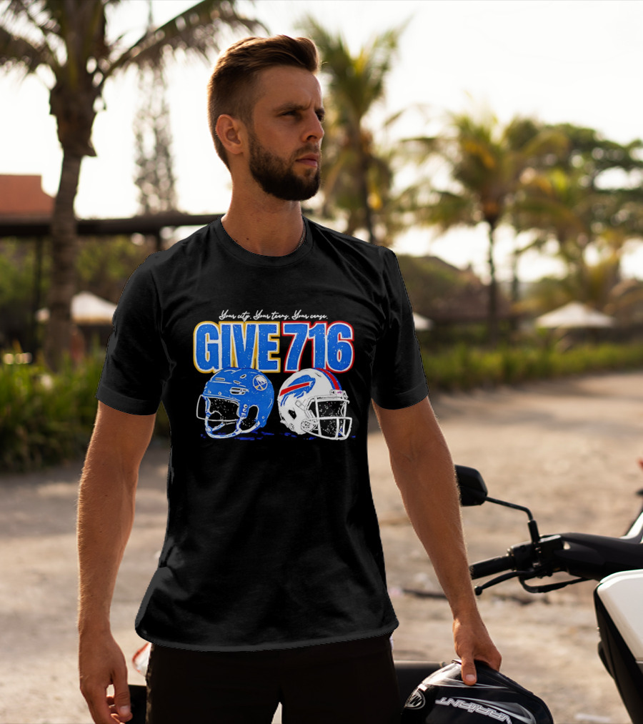 Buffalo Sabres Buffalo Bills Give 716 Your City Your Teams Your Cause T-Shirt