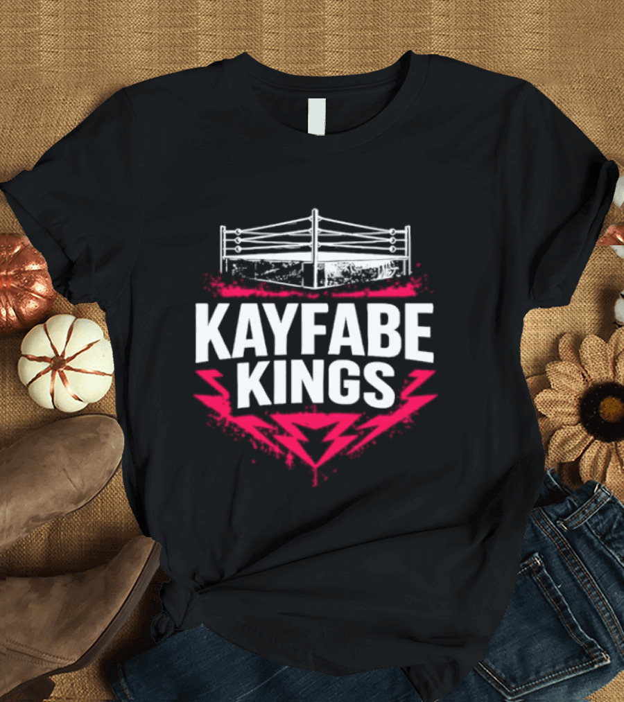 Kayfabe Kings Wrestling Ring WWE AEW Fans T-Shirt