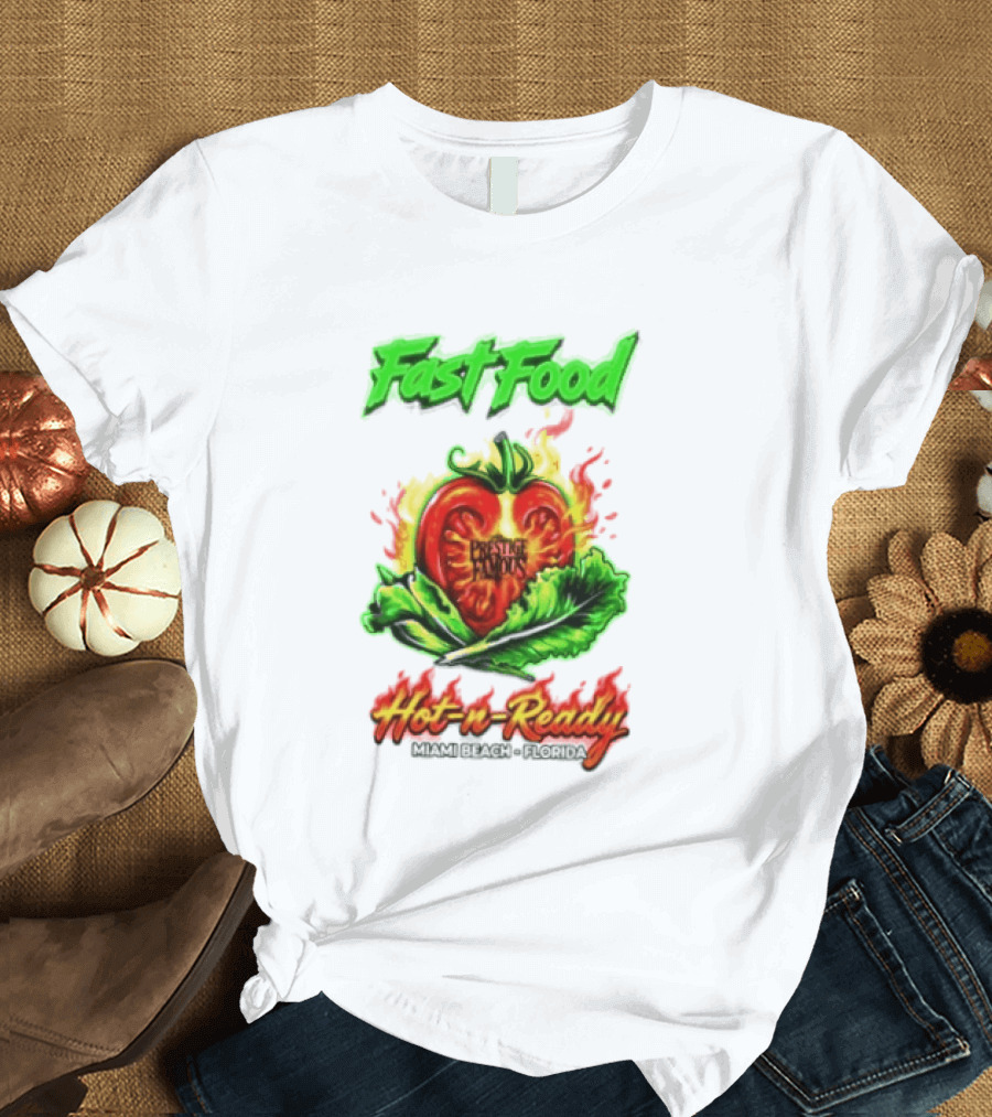 Fast Food Prestige Famous Hot N Ready Miami Beach Florida T-Shirt