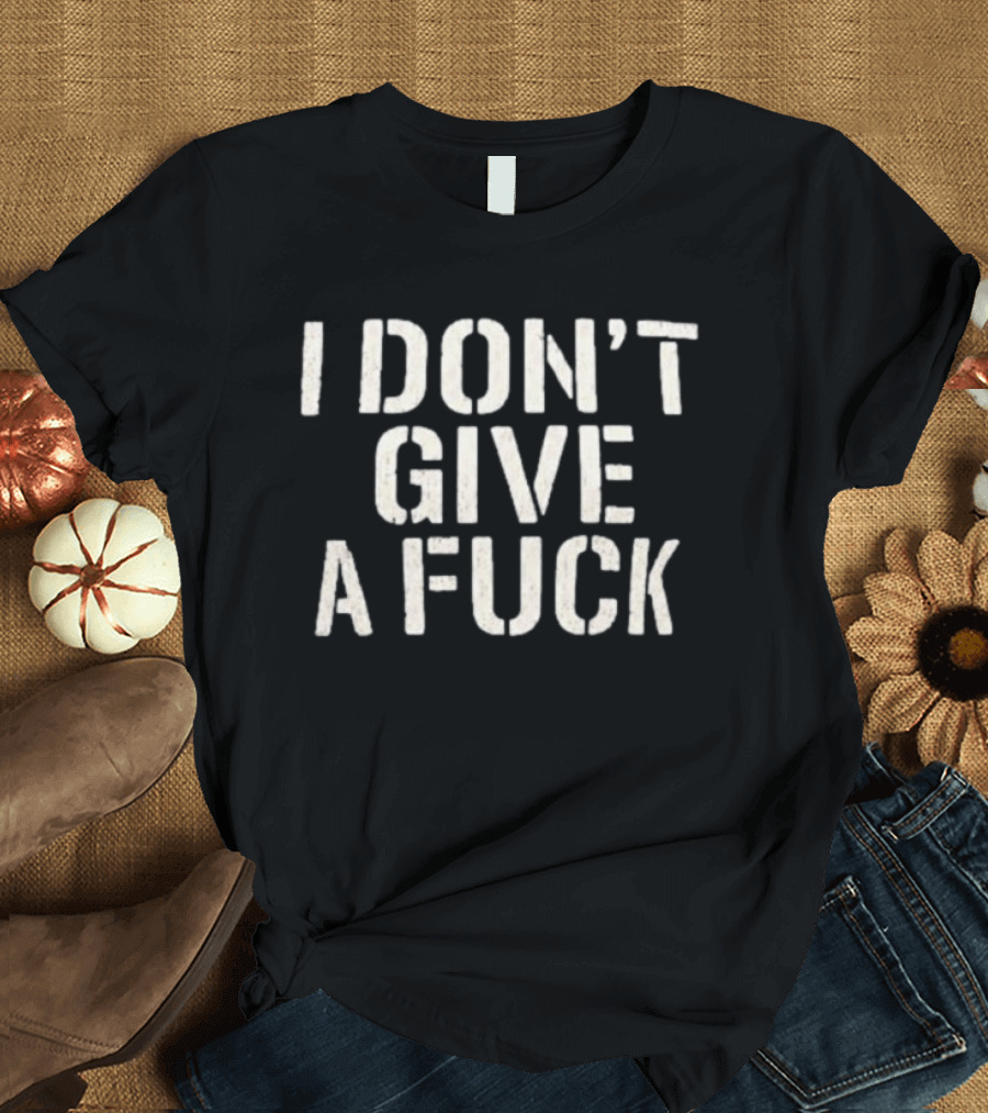 Gabbriette Bechtel I Don't Give A Fuck T-Shirt