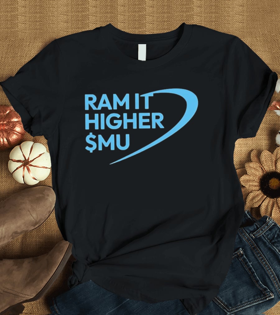 Ram It Higher $MU Micron Technology Stock Market Boost T-Shirt