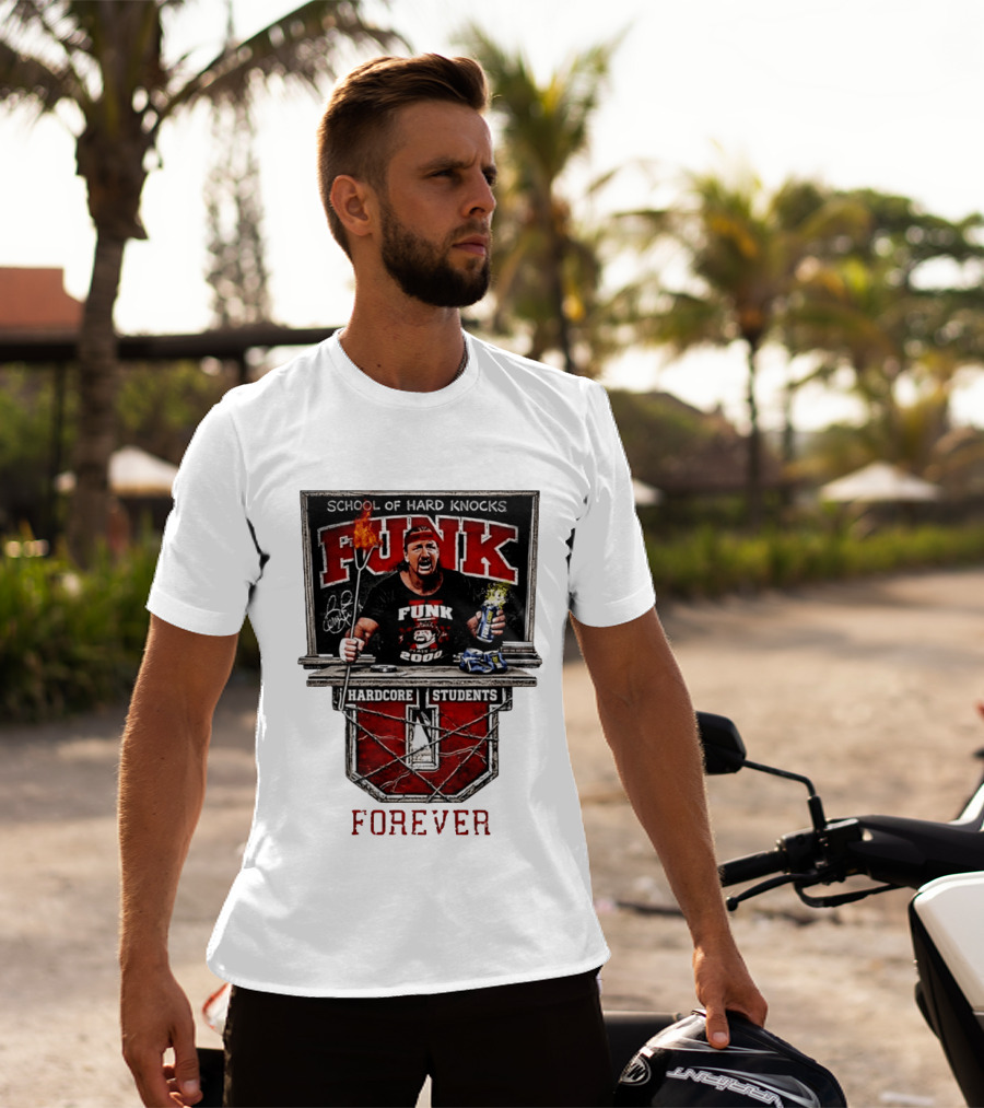 Terry Funk Hardcore Students School Of Hard Knocks Forever T-Shirt