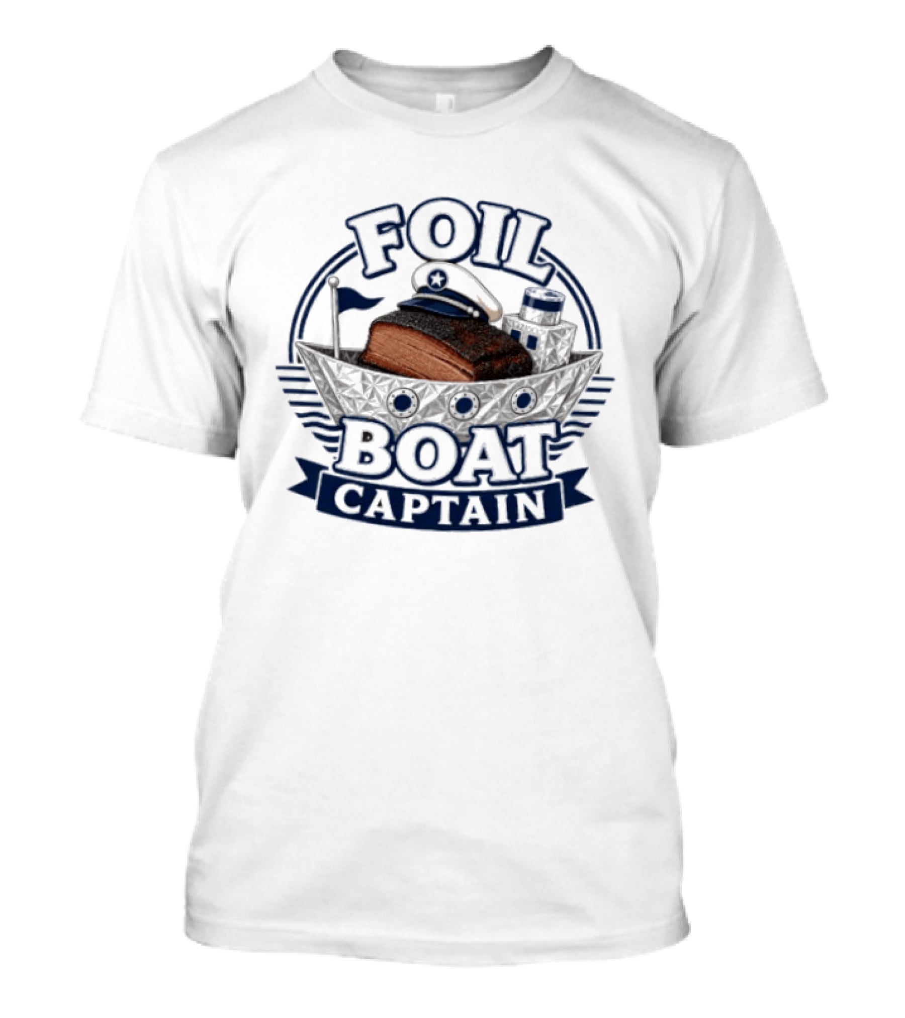 Foil Boat Captain Barbecue Smoker BBQ Brisket T-Shirt