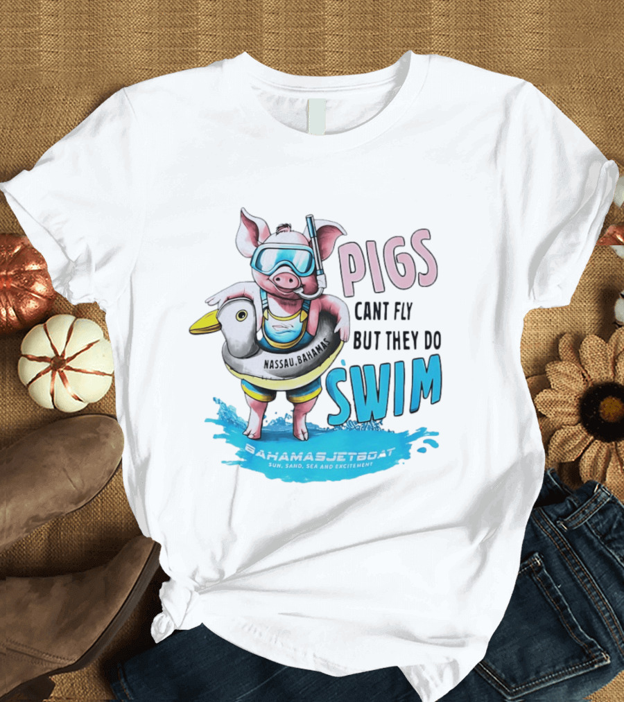 Pigs Fly Nassau Scuba Sand Sea Swim T-Shirt