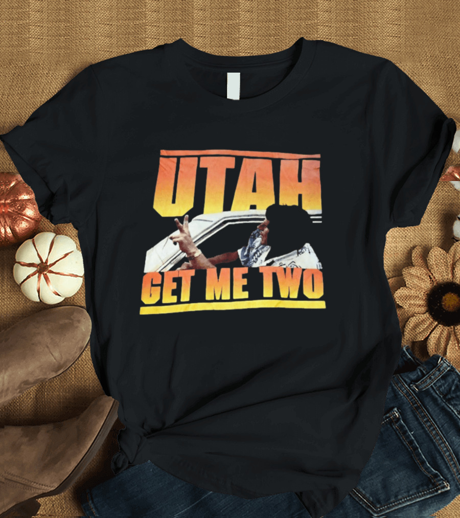 Utah Get Me Two Point Break Keanu Reeves Bodhi Movie Reference T-Shirt