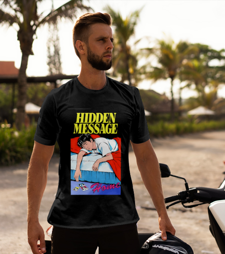 Hidden Message Home Sleeping Aesthetic Retro Vibes T-Shirt