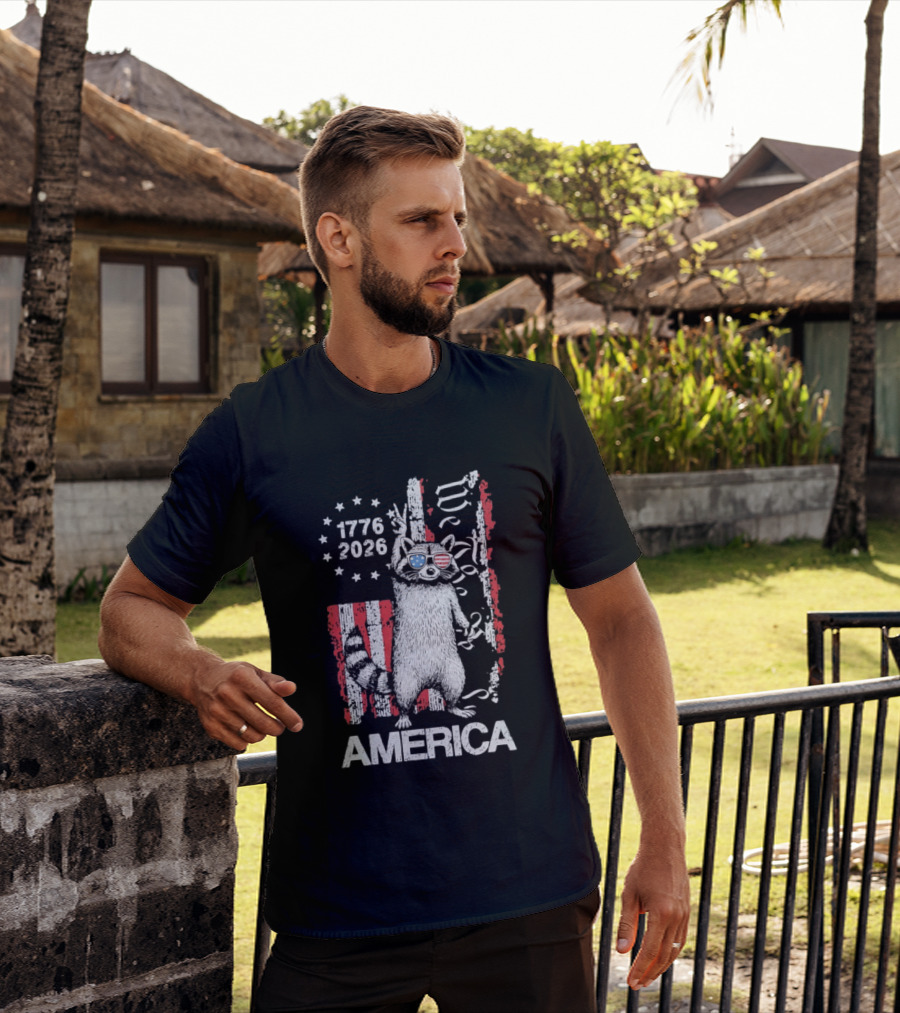 Raccoon 1776 2026 America We The People Patriotic Stars And Stripes T-Shirt