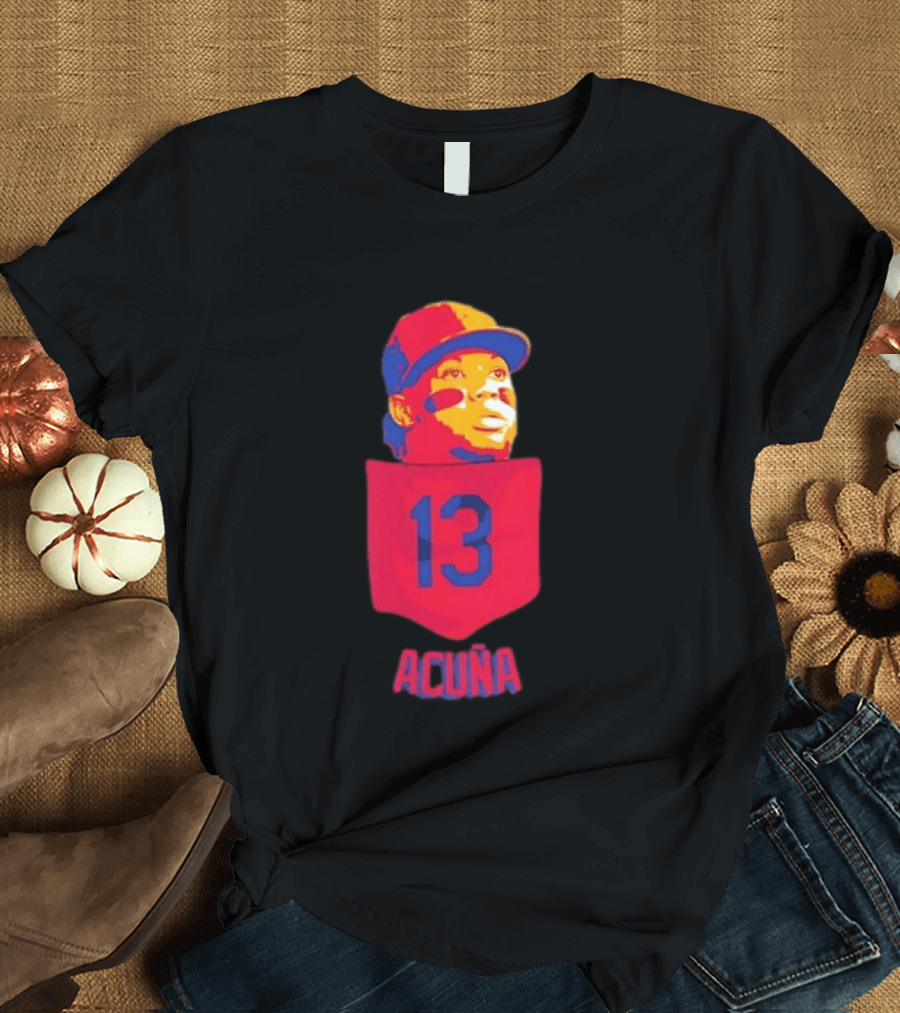 Ronald Acuna Jr 13 Atlanta Braves Baseball Player Pocket T-Shirt