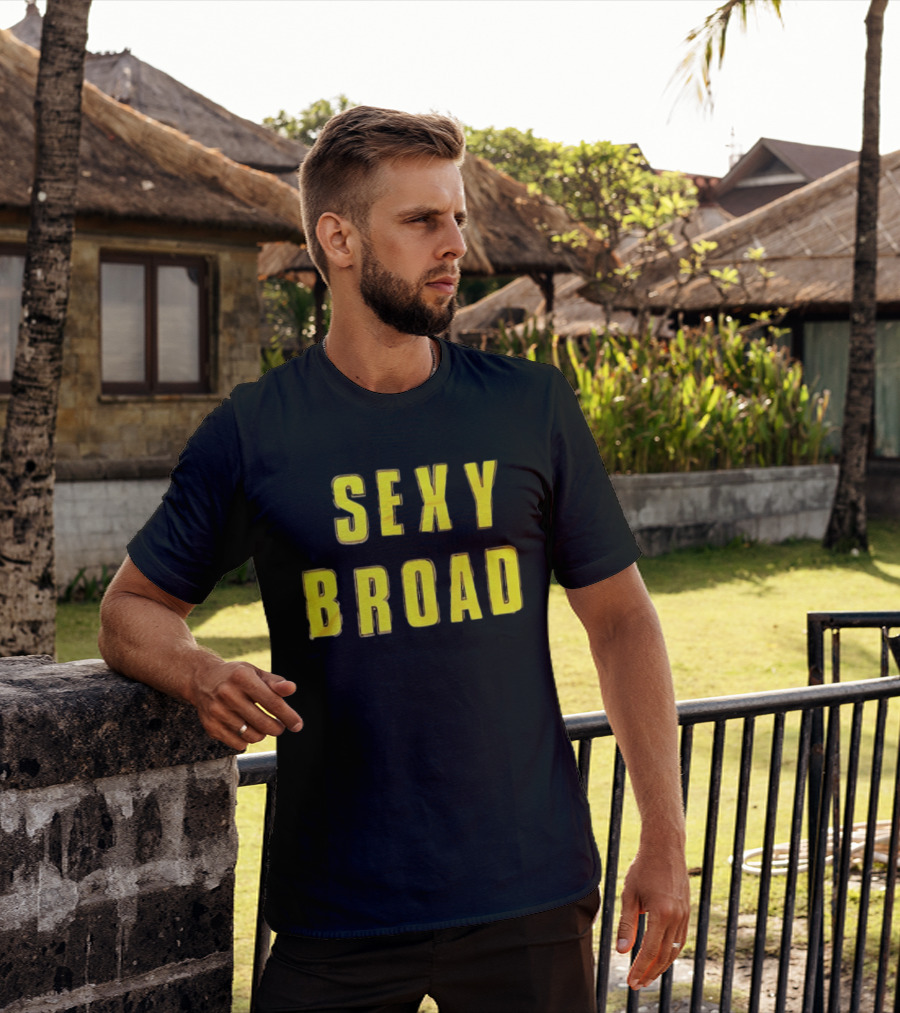 Sexy Broad Humor T-Shirt