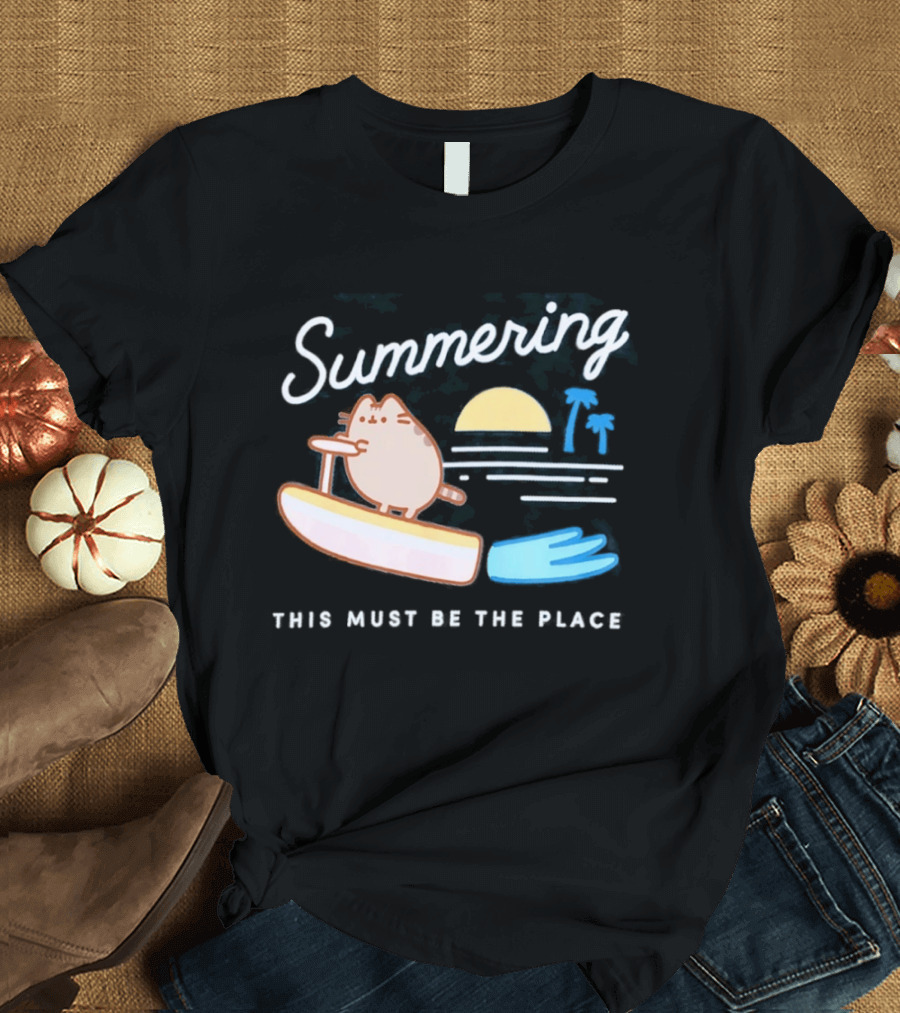 Summering This Must Be The Place Pusheen Surfing Cat Scene T-Shirt
