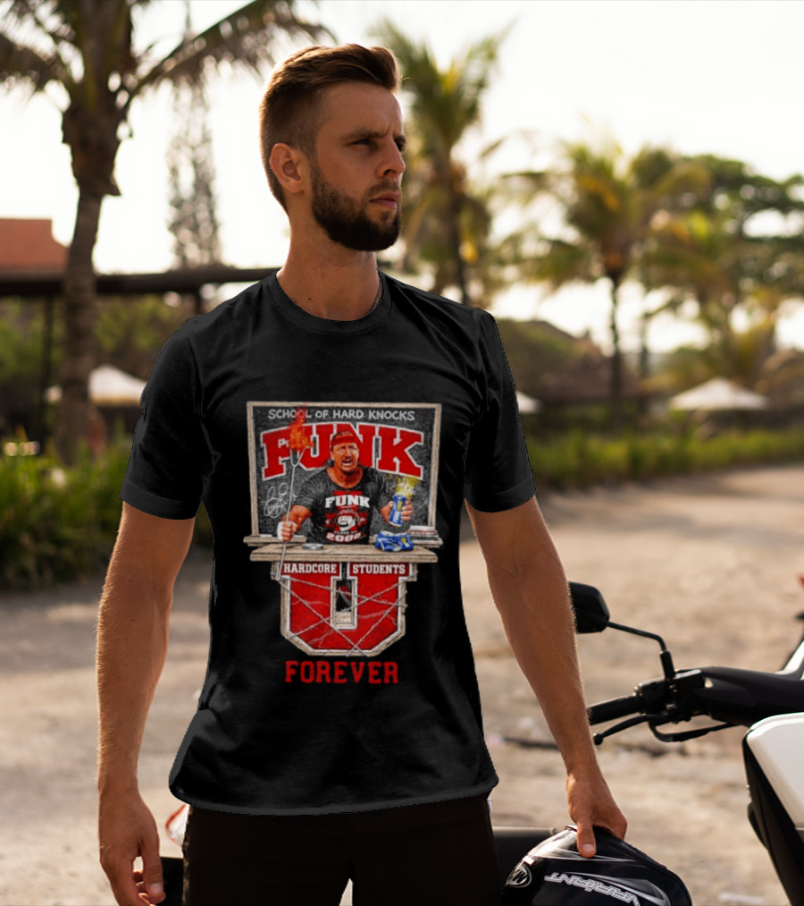 School Of Hard Knocks Funk Hardcore Students Forever T-Shirt