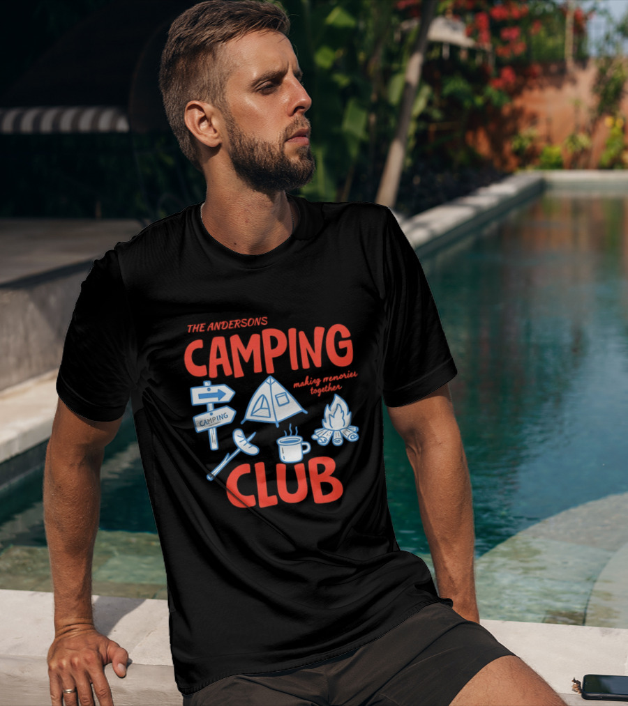The Andersons Camping Club Campfire Memories Together Adventure T-Shirt