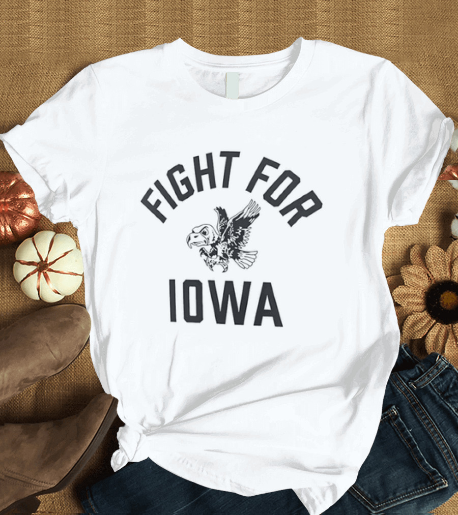 Fight For Iowa Hawkeyes University Of Iowa NCAA Team T-Shirt