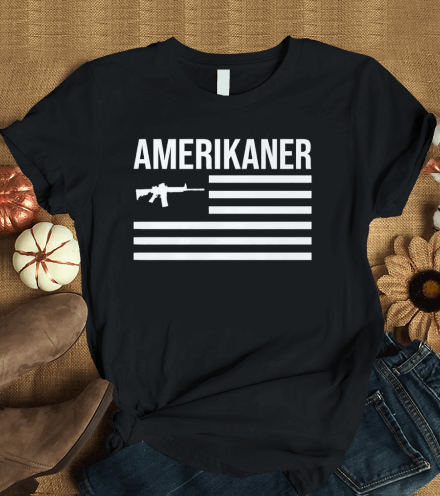 AMERIKANER Gun USA Flag Rifle T-Shirt