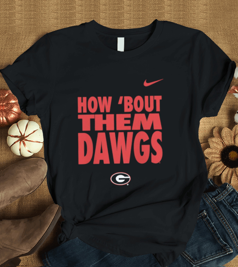 Nike How 'Bout Them Dawgs Georgia Bulldogs G T-Shirt