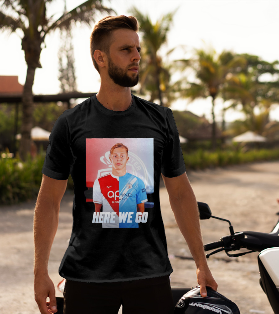 Mathys Detourbet Manchester City AS Monaco Transfer Here We Go T-Shirt
