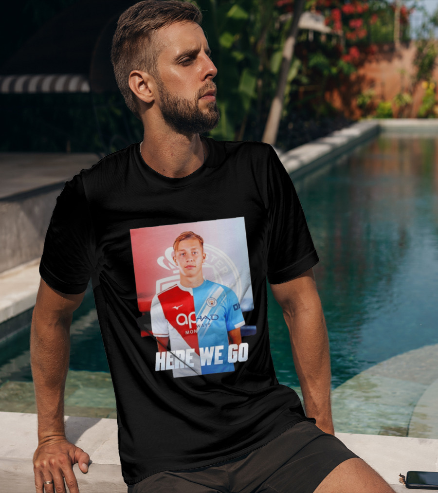 Mathys Detourbet Manchester City AS Monaco Transfer Here We Go T-Shirt