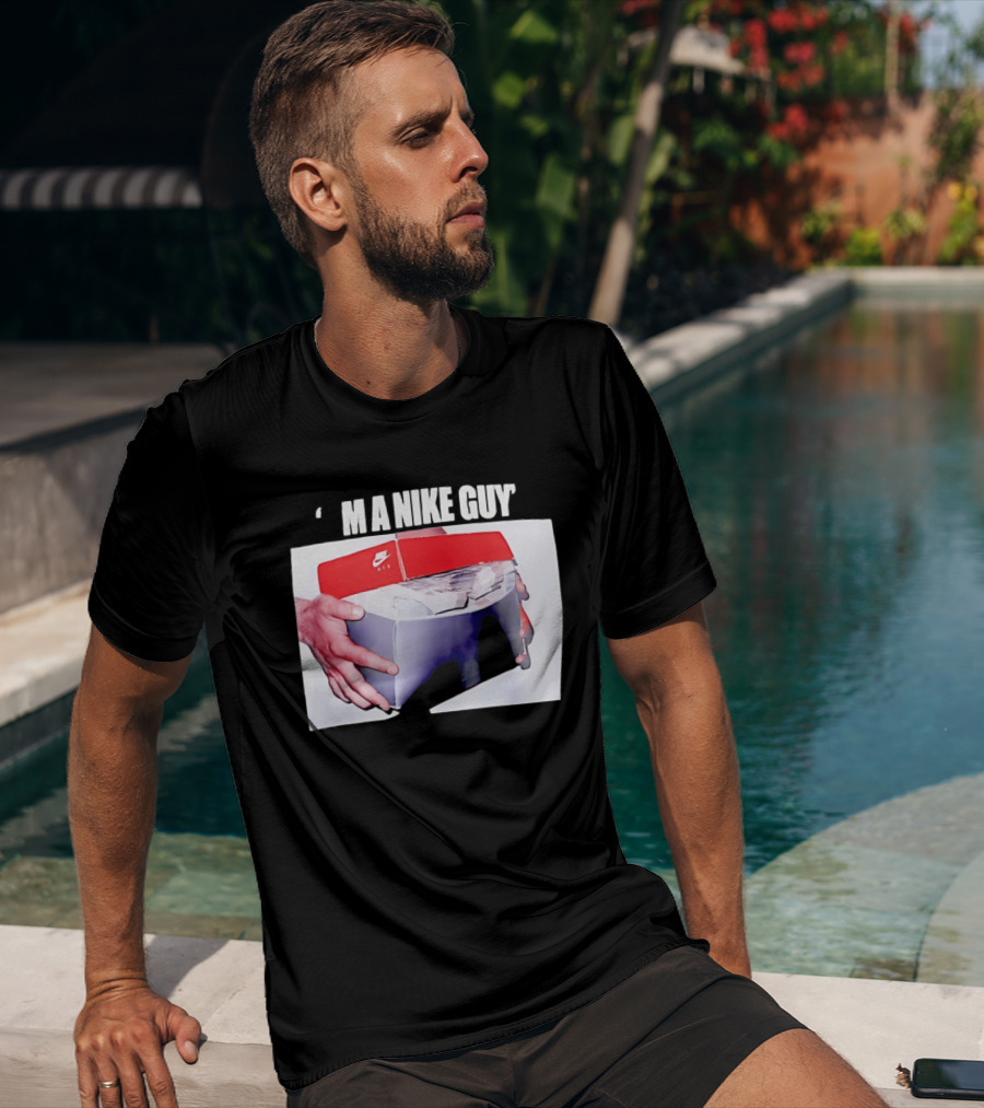 I'M A Nike Guy Money Box Sneaker Cash Stack T-Shirt