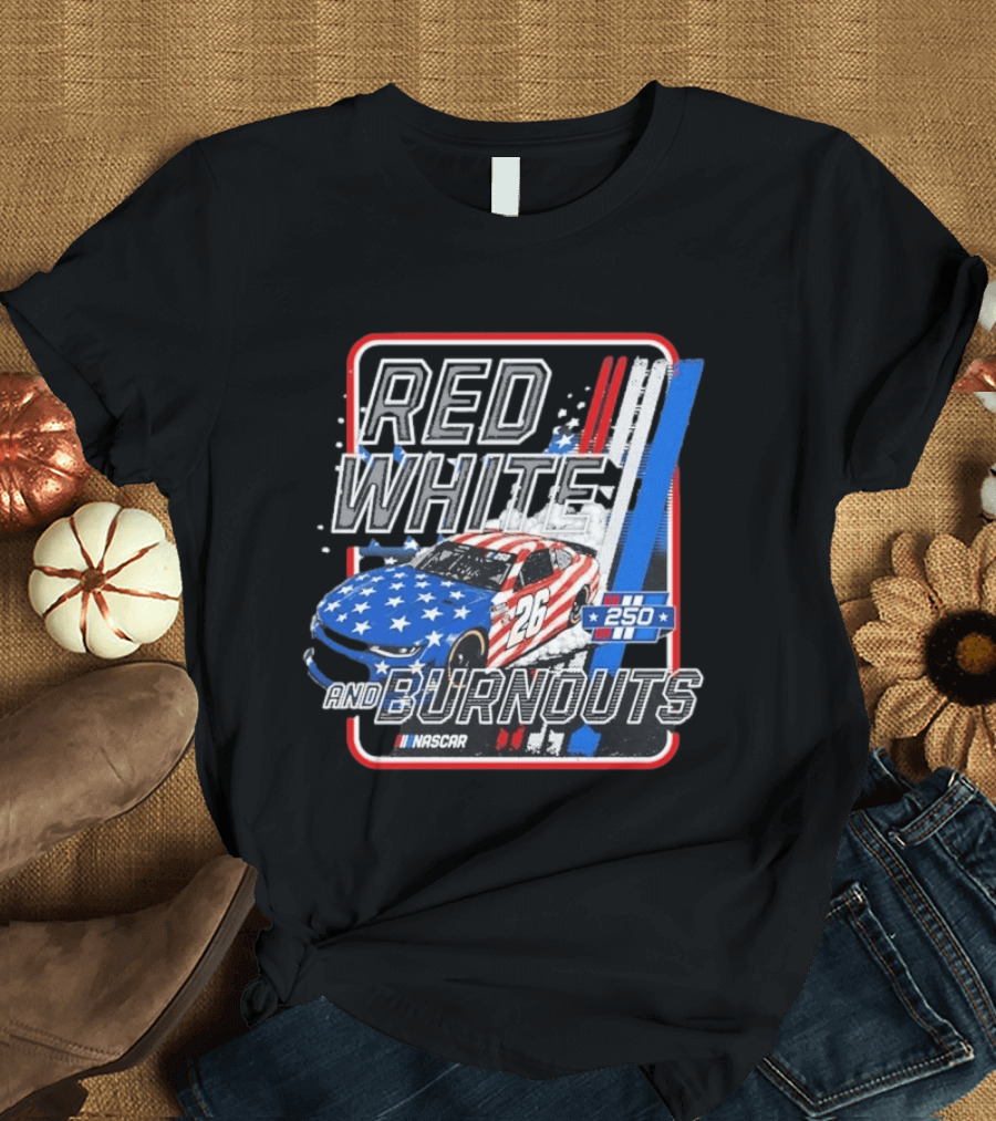 NASCAR Red White Burnouts 250 Racing Car 26 Stars Stripes T-Shirt