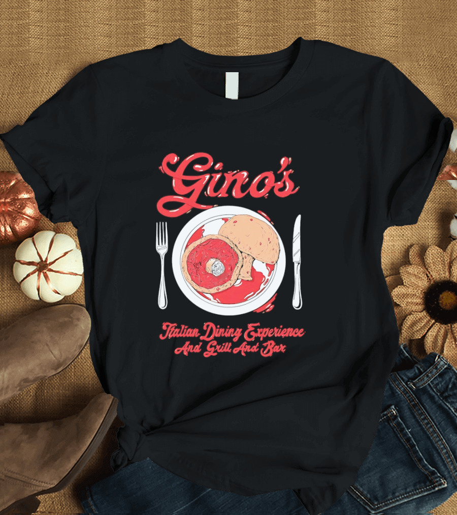 Gino's Italian Dining Experience And Grill And Bar Food Plate T-Shirt