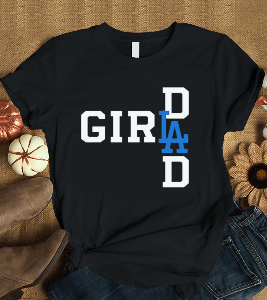 Los Angeles Dodgers MLB Girl Dad Baseball T-Shirt