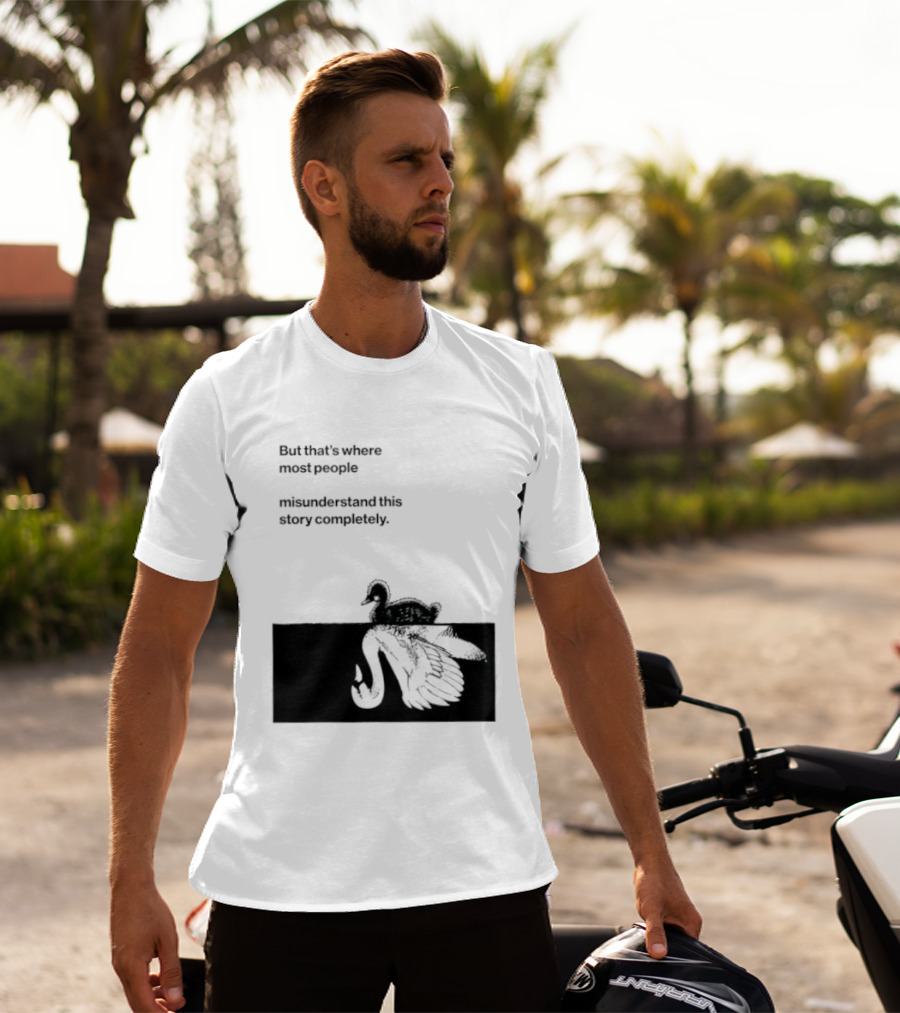 But That Is Where Most People Misunderstand This Story Completely Duck On Crocodile T-Shirt