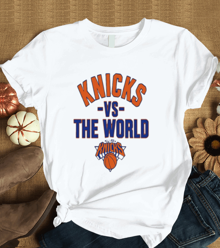 Knicks Vs The World Basketball New York Knicks T-Shirt