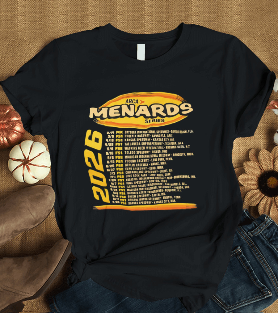 ARCA Menards Series 2026 Racing Schedule Calendar Featuring Key Race Dates And Locations T-Shirt