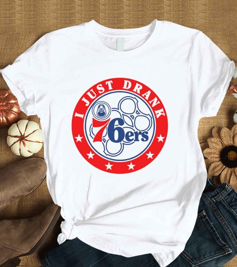 Philadelphia 76ers I Just Drank Beer Ring Stars T-Shirt