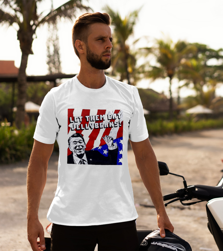 Let Them Eat Jellybeans Ronald Reagan American Flag T-Shirt