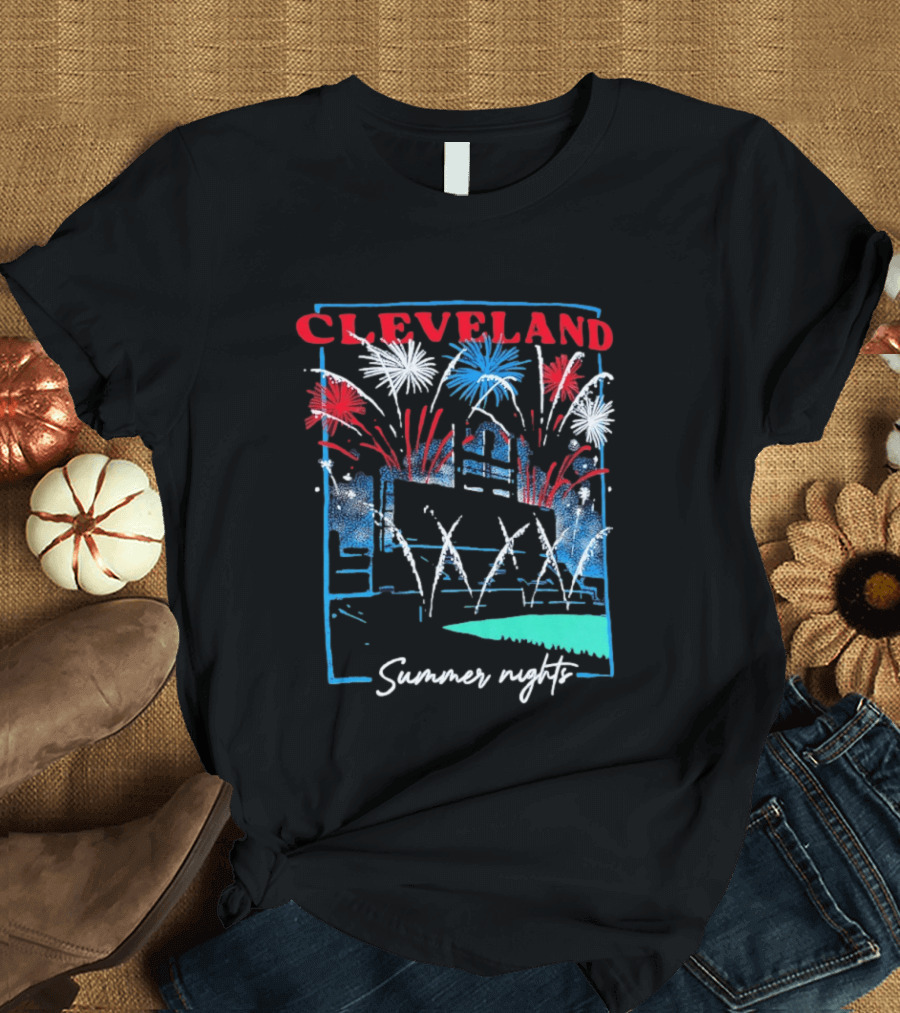 Cleveland Fireworks Summer Nights Baseball City Love T-Shirt