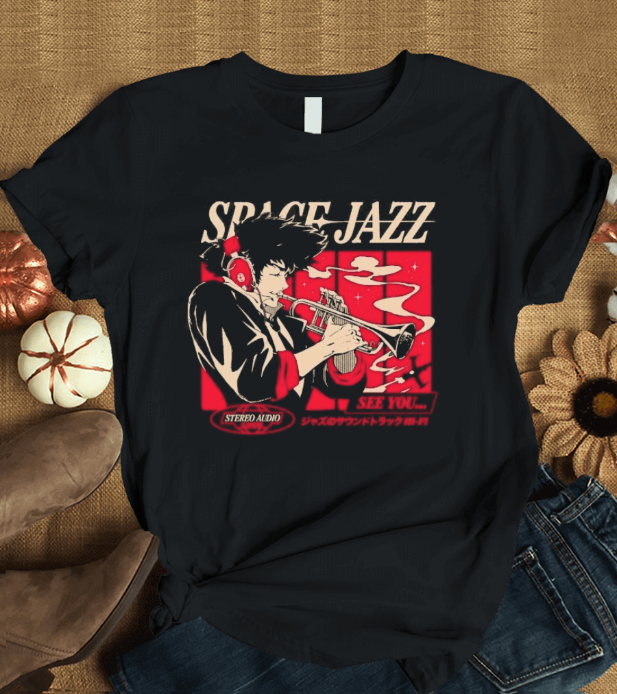Space Jazz Spike Spiegel Stereo Audio See You T-Shirt
