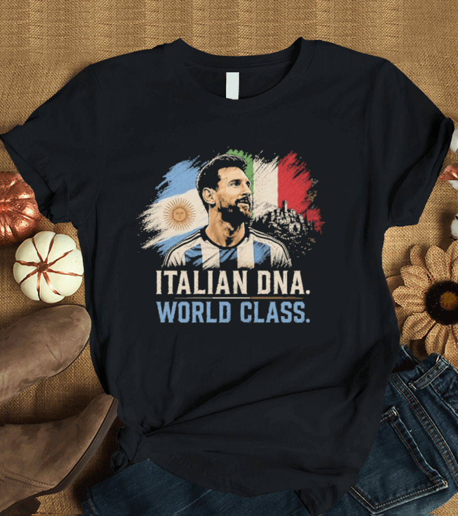 Italian DNA World Class Argentina Flag Soccer Player T-Shirt