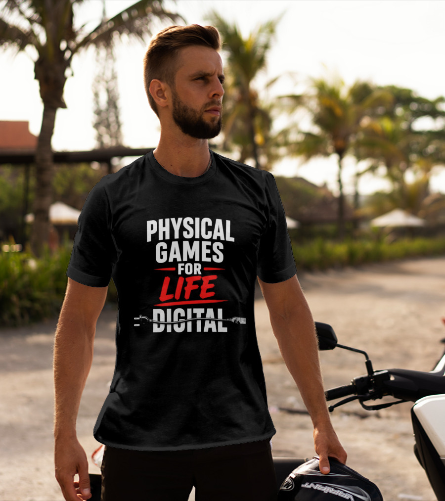 Physical Games For Life Digital Gaming Gamer Humor Plug Cable T-Shirt