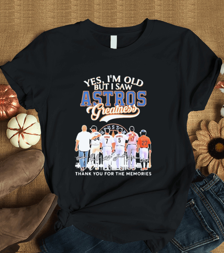 Yes I'm Old But I Saw Astros Greatness Ryan Biggio Bagwell Beltran Thank You For The Memories T-Shirt
