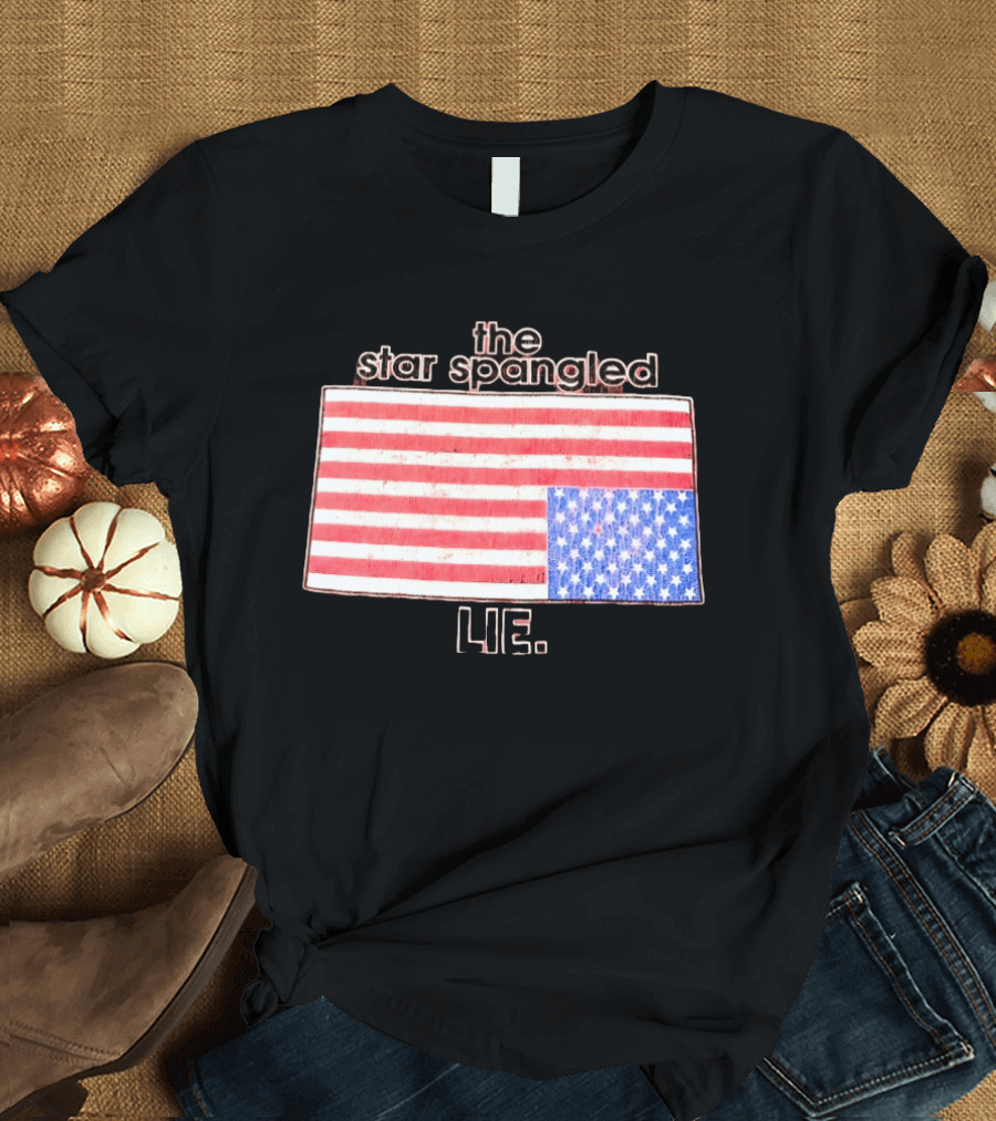 The Star Spangled Lie Upside Down American Flag T-Shirt