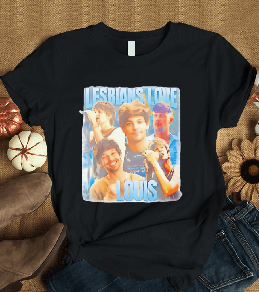 Lesbians Love Louis Tomlinson Faces T-Shirt