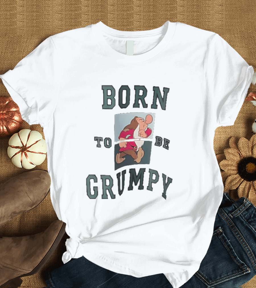 Born To Be Grumpy Dwarf Character With Red Outfit T-Shirt