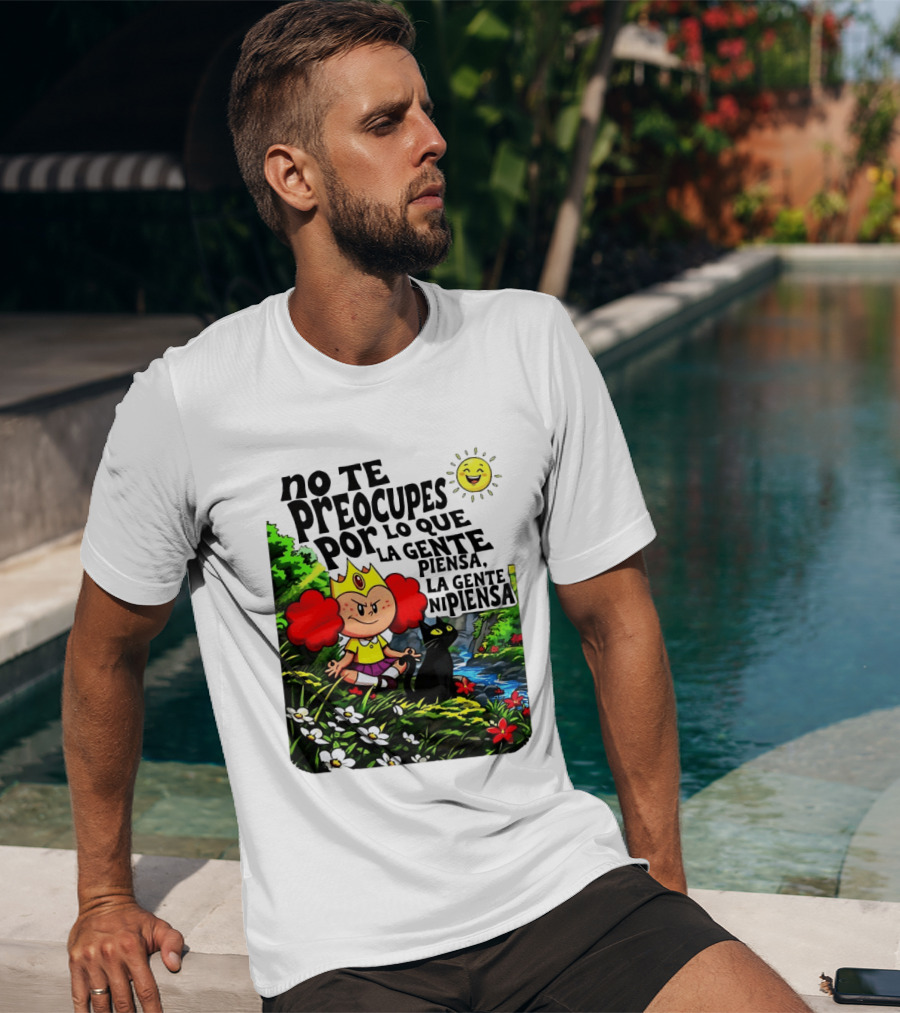 No Te Preocupes Por Lo Que La Gente Piensa Meditando Chica Corona Gato T-Shirt
