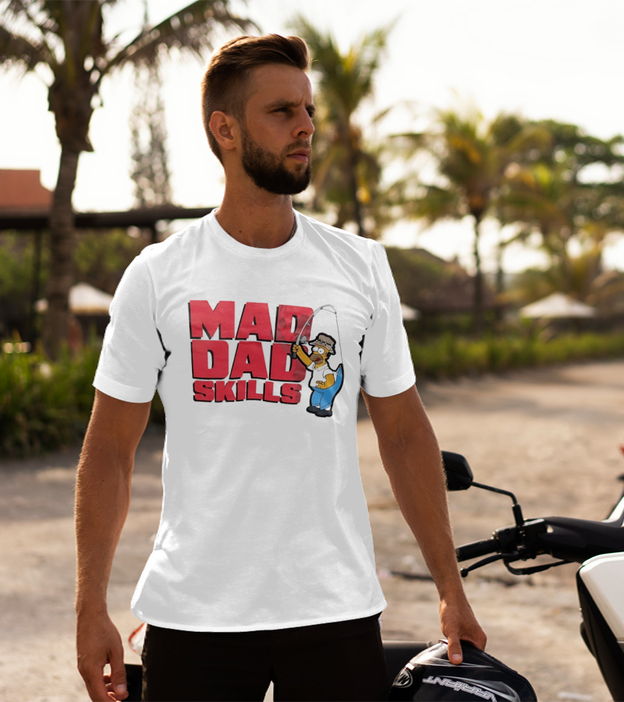 Mad Dad Skills Simps Homer Fishing T-Shirt