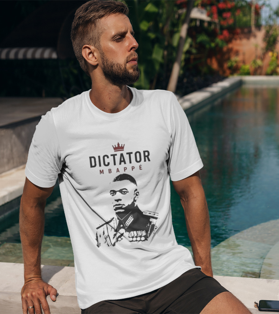 Dictator Mbappe Crowned Leader T-Shirt