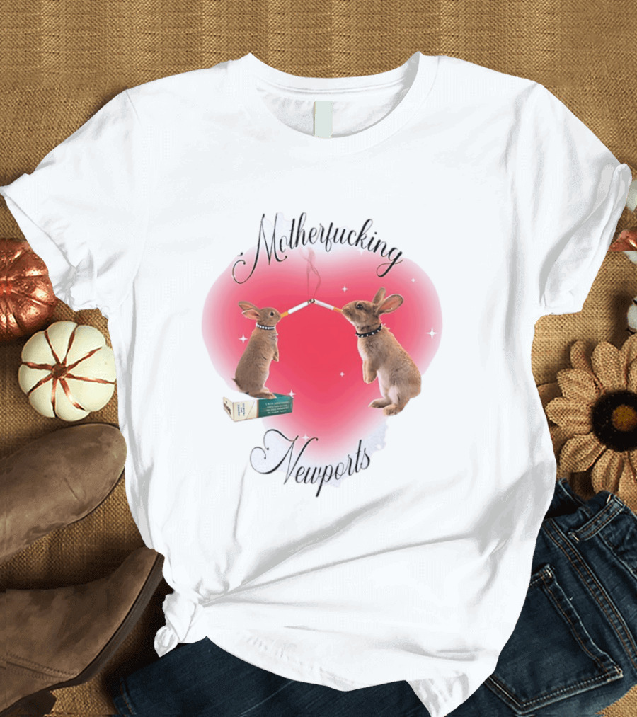 Motherfucking Newports Rabbit Smoking Cigarette Heart T-Shirt