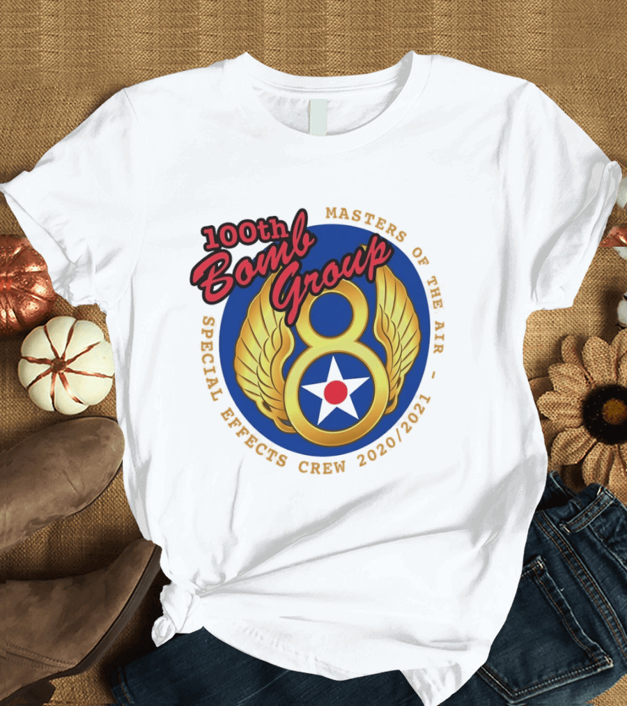 100th Bomb Group Masters Of The Air Eighth Air Force Special Effects Crew 2020 2021 T-Shirt