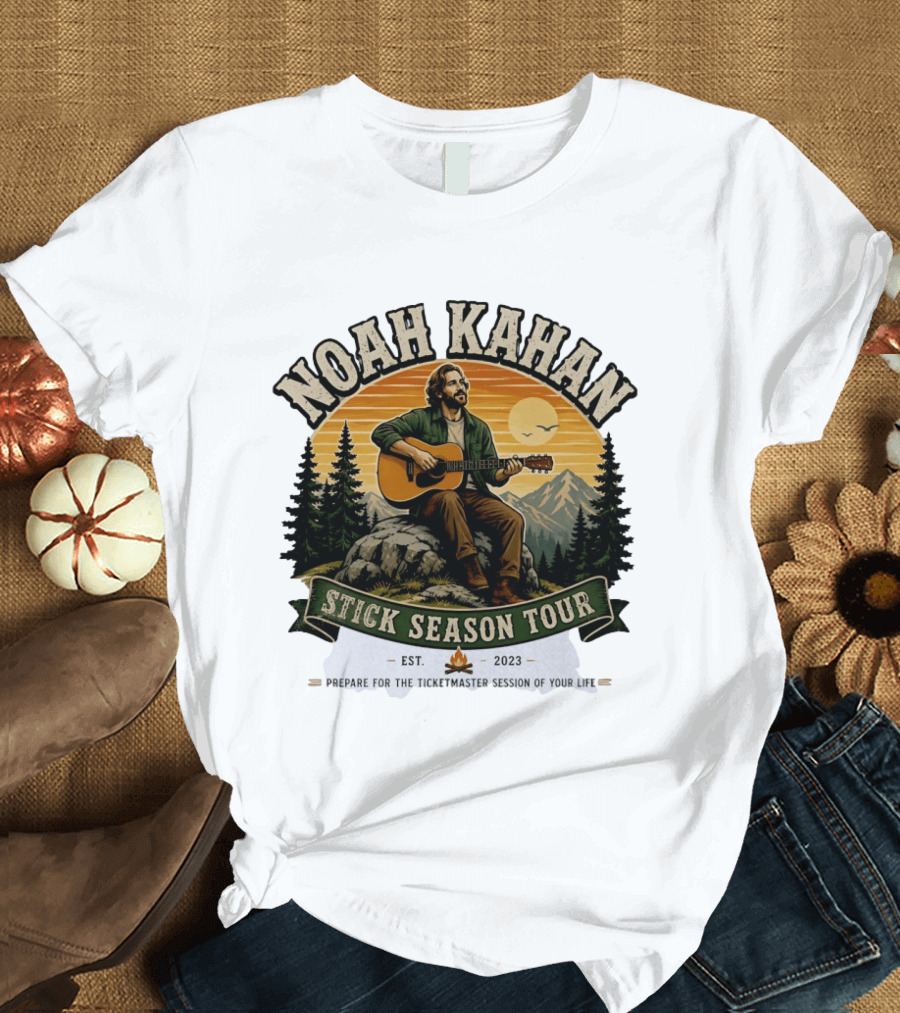 Noah Kahan Stick Season Tour 2023 Prepare For The Ticketmaster Session Of Your Life T-Shirt