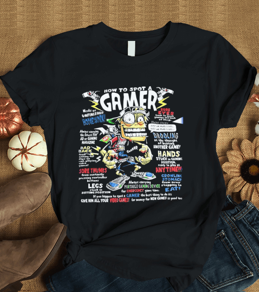 How To Spot A Gamer Headset Power Up XP Pro Gamer At Heart Caffeine Boost Dominate The Gamepad T-Shirt