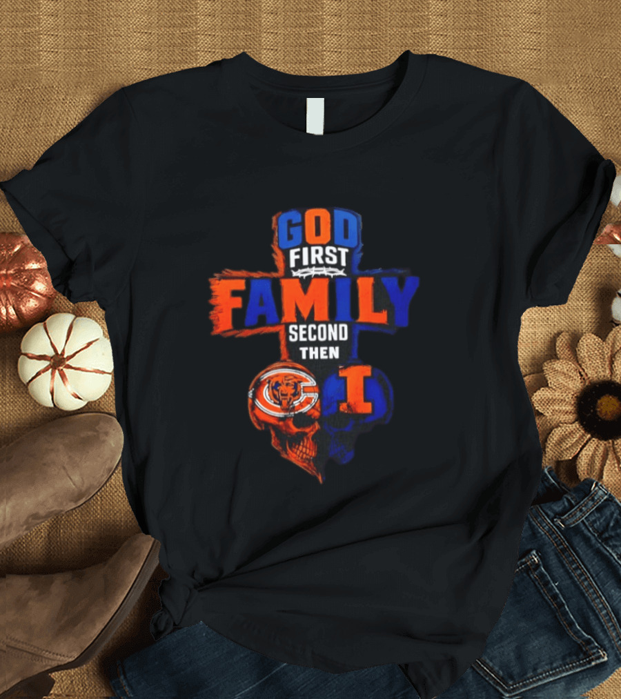 God First Family Second Then Chicago Bears And Illinois Fighting Illini Skull Heart T-Shirt